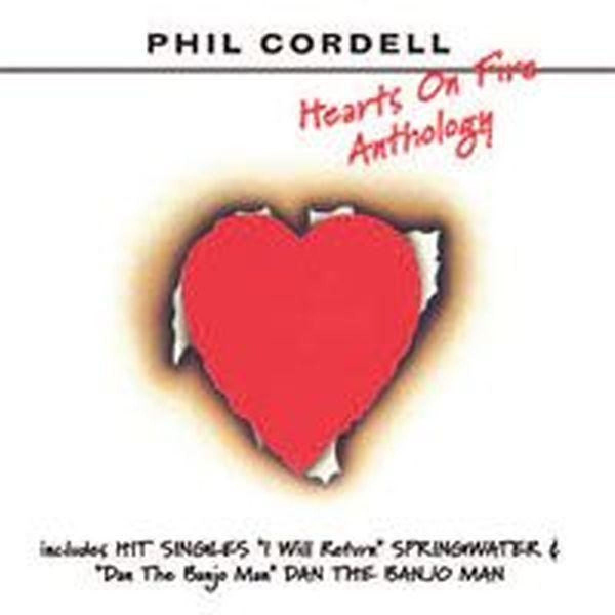 Phil Cordell - Hearts On Fire Anthology