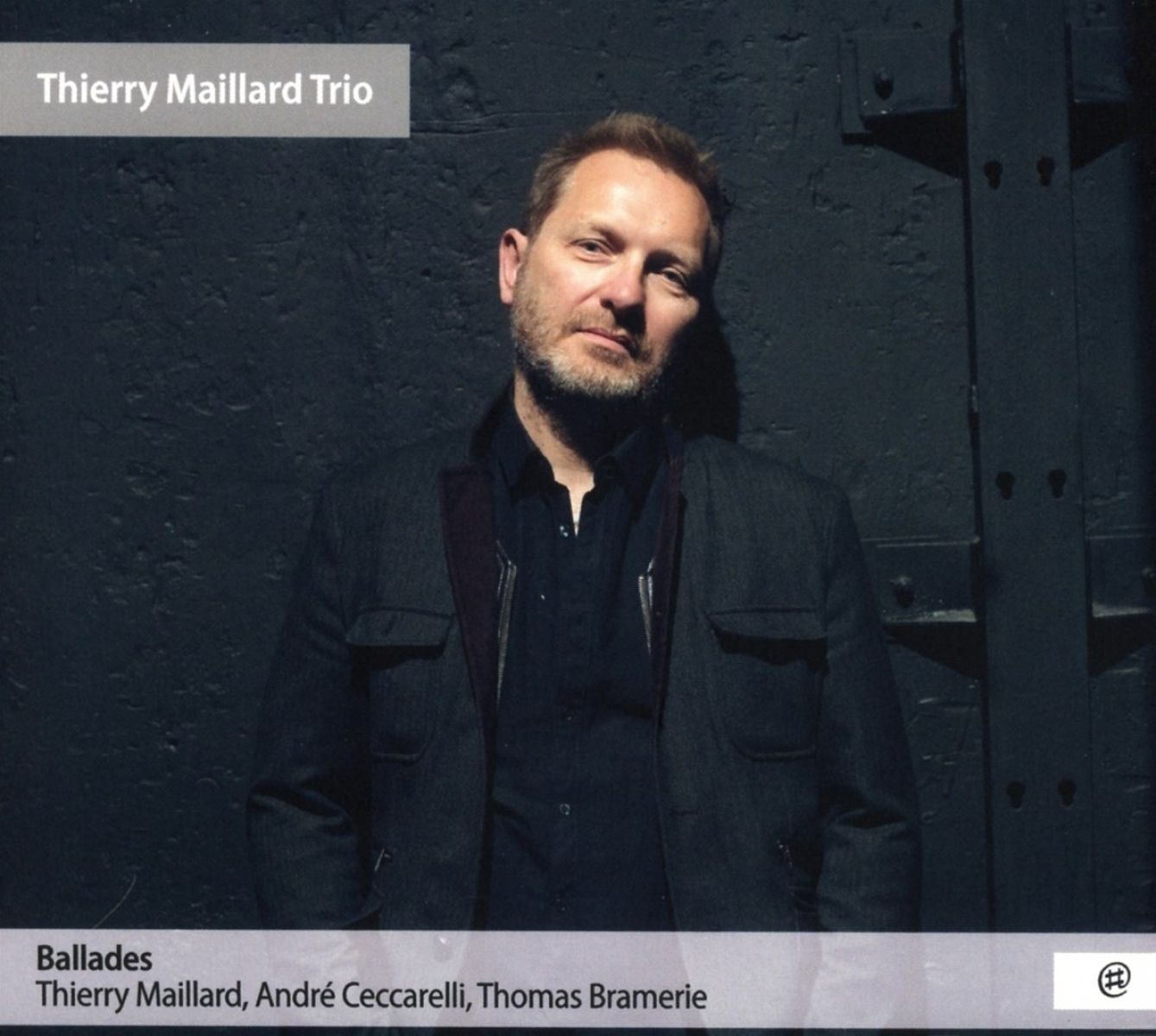 Afbeelding van Thierry Maillard & André Ceccarelli - Ballades