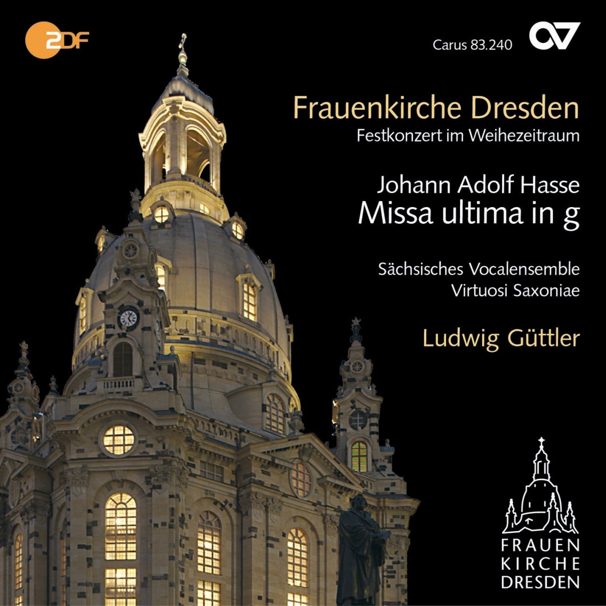 Afbeelding van Sächsisches Vocalenensemble, Virtuosi Saxoniae, Ludwig Güttler - Hasse: Missa Ultima In G