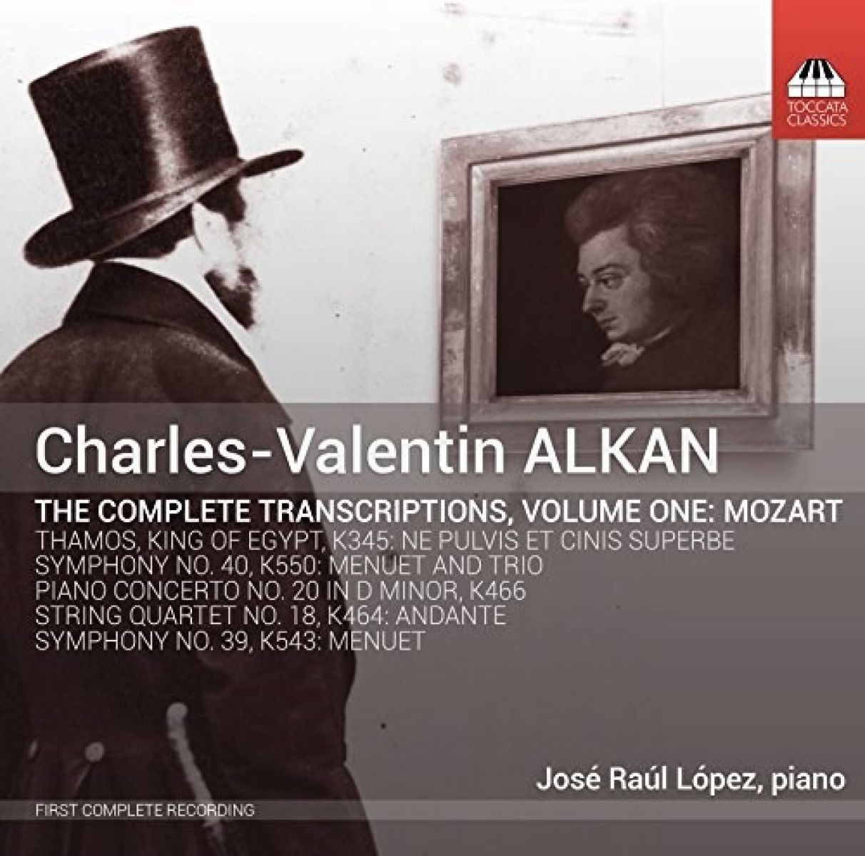 Afbeelding van José Raúl López - The Complete Transcriptions, Volume One: Mozart