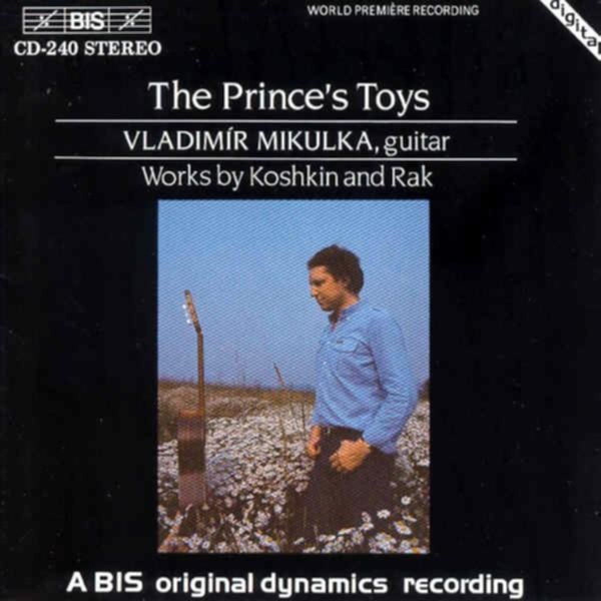 Vladimir Mikulka - The Prince's Toys
