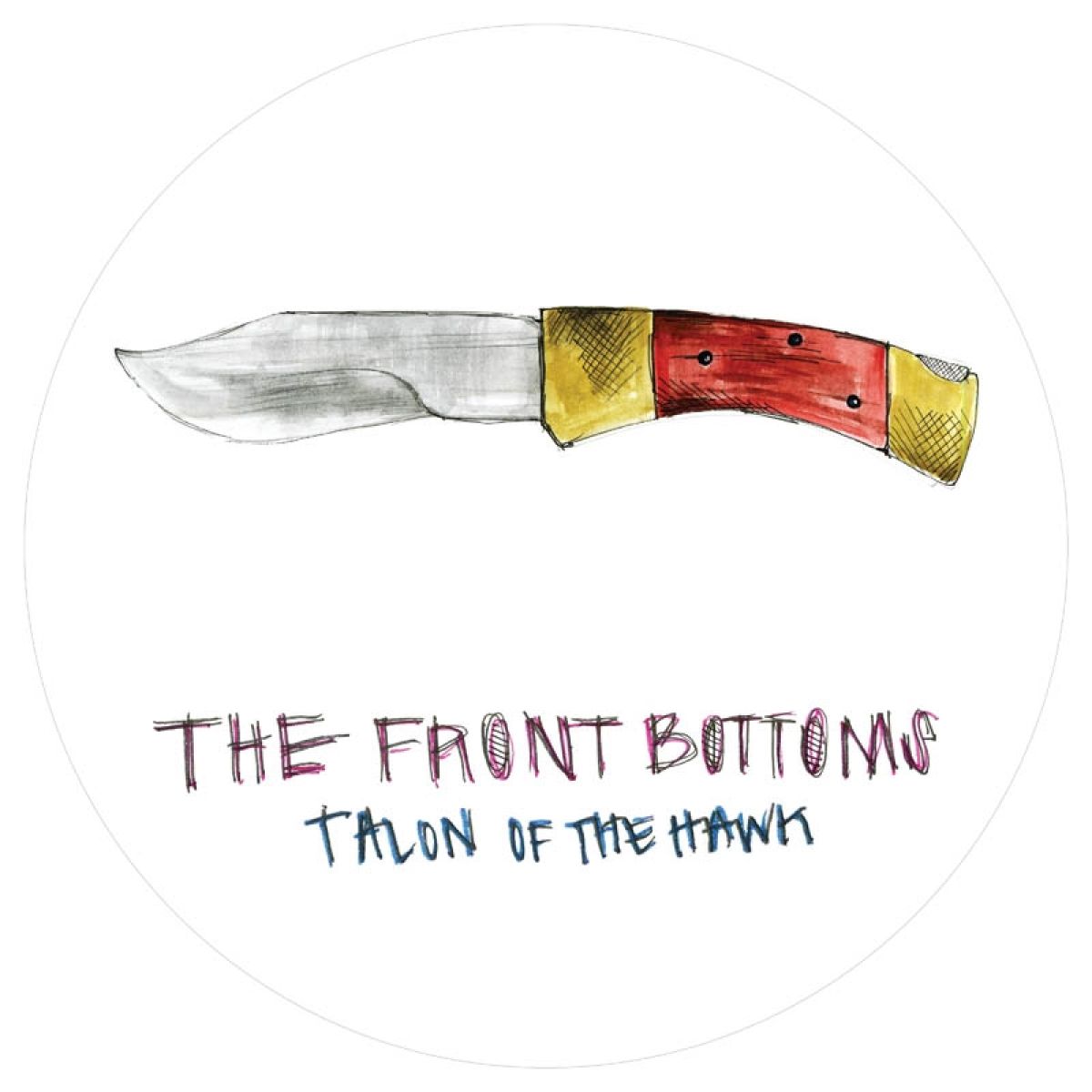 Afbeelding van The Front Bottoms - Talon Of The Hawk