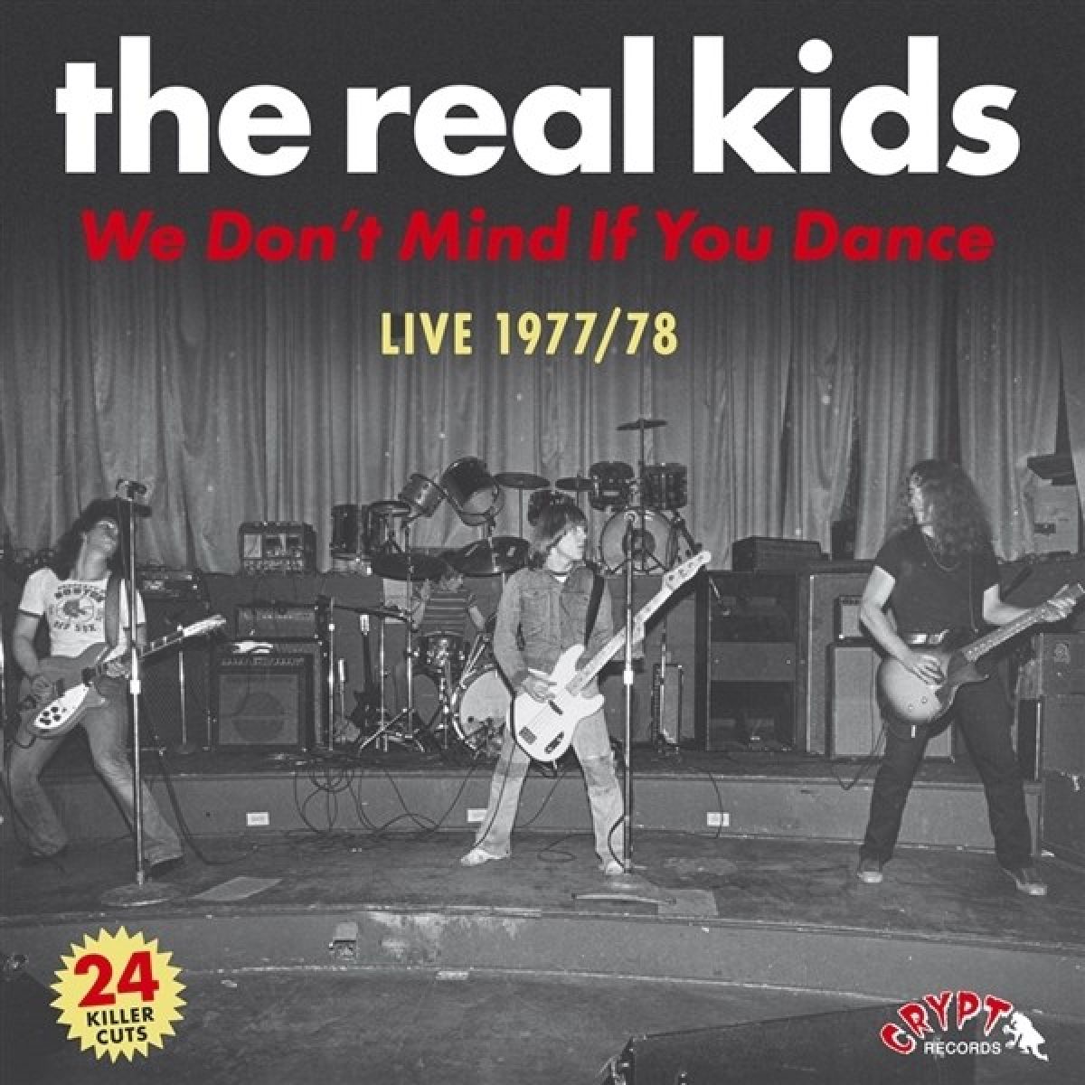 Afbeelding van The Real Kids - We Don't Mind If You Dance
