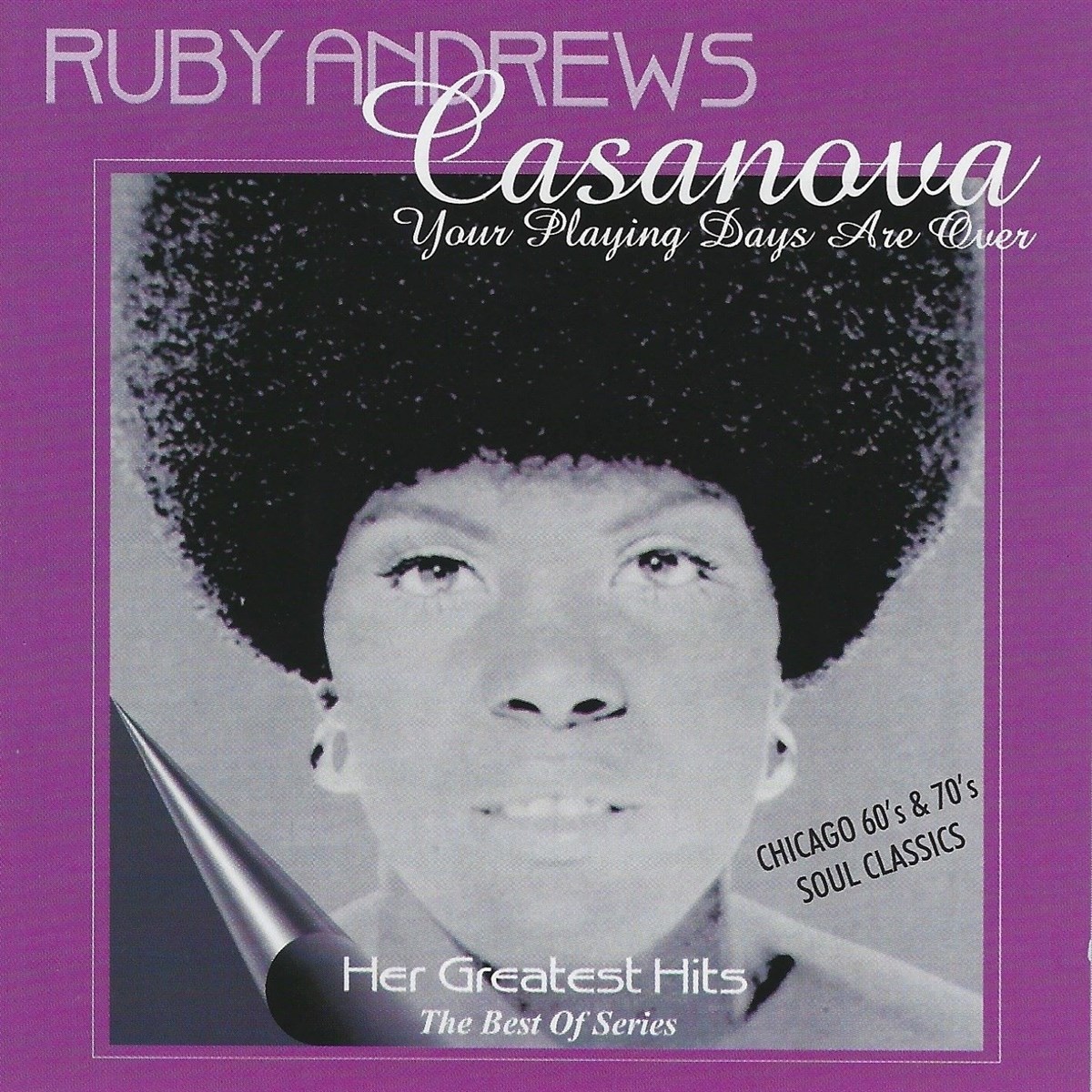 Ruby Andrews - Casanova - Your Playing Days Are Over