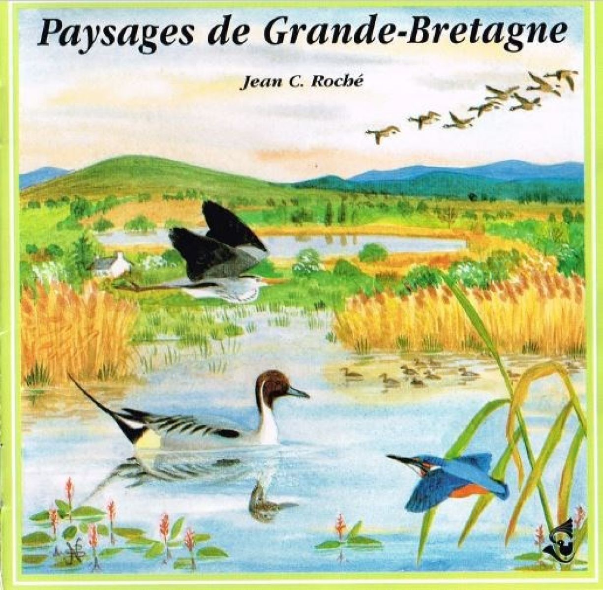 Jean C. Roché - Paysages De Grand-Bretagne / British Soundscapes