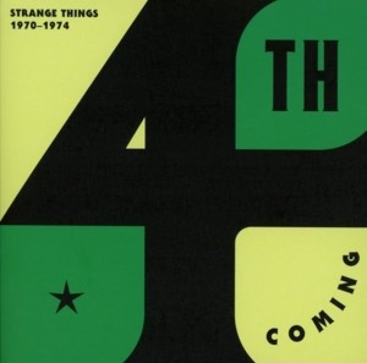Afbeelding van Strange Things: The Complete Works 1970-1974