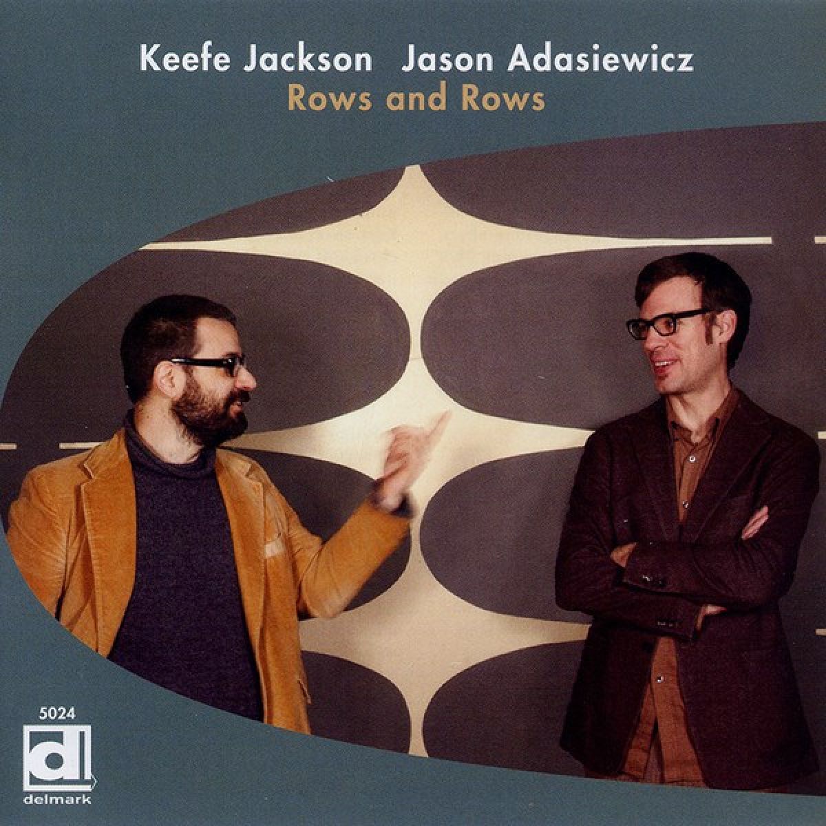 Keefe Jackson & Jason Adasiewicz - Rows And Rows