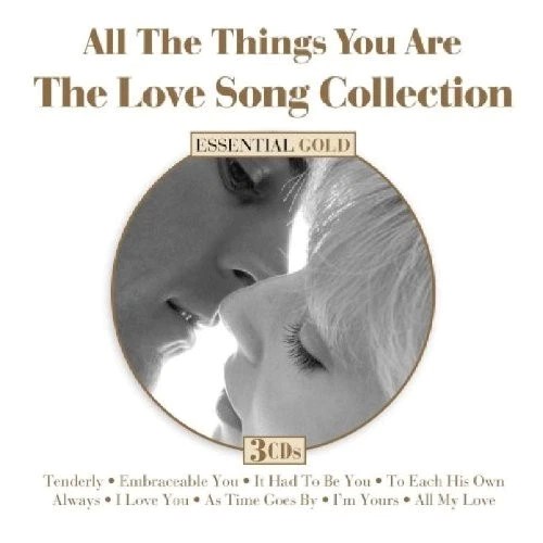 Various Artists - All The Things You Are, The Love Songs Collection