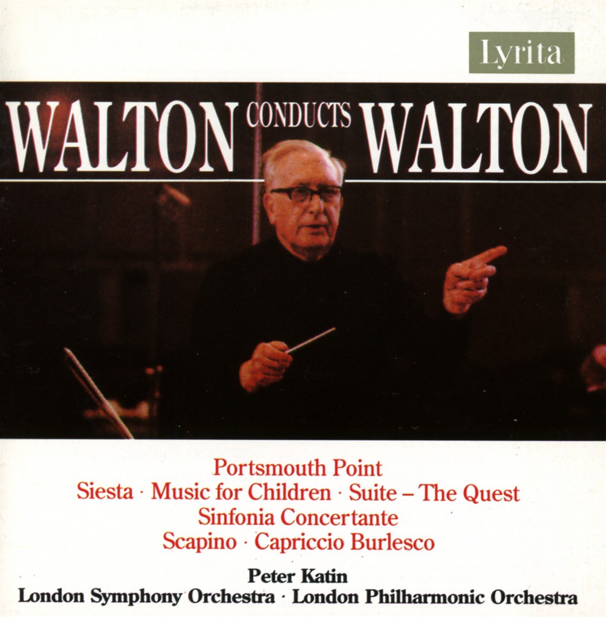 Afbeelding van London Symphony Orchestra, London Philharmonic Orchestra, Sir Willaim Walton - Walton Conducts Walton