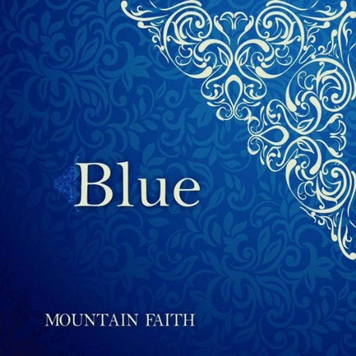 Afbeelding van The Mountain Faith Band - Blue