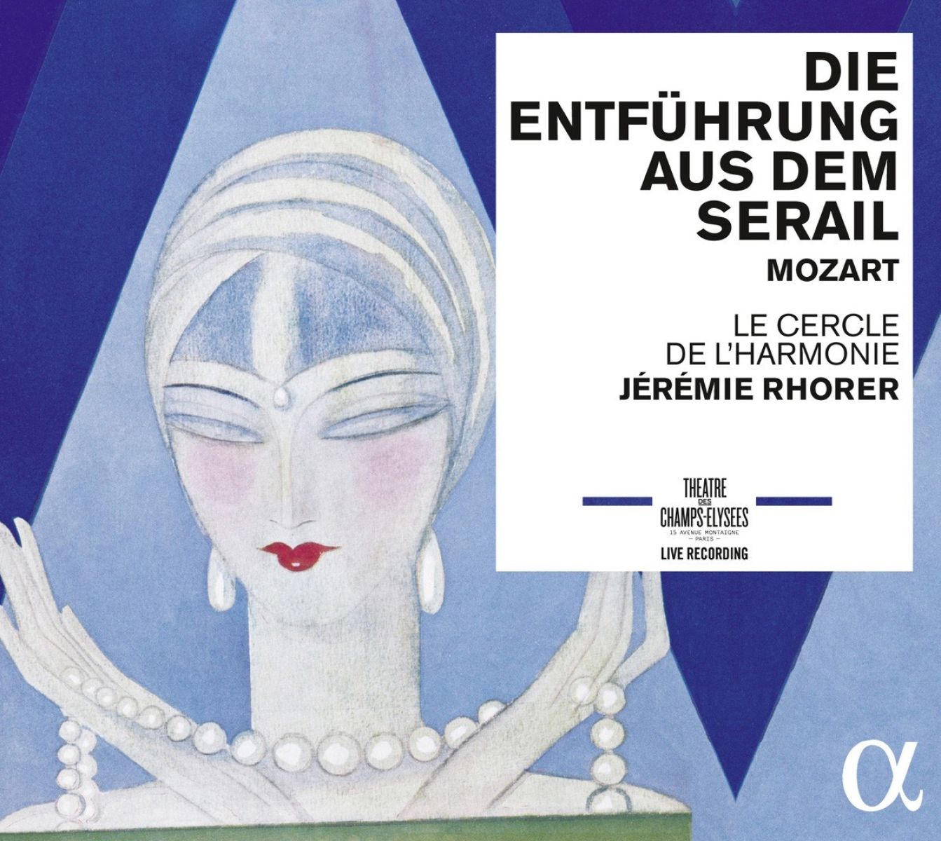 Afbeelding van Le Cercle De L'Harmonie, Jérémie Rhorer - Mozart: L'Enlèvement Au Sérail | Die Entführung Aus Dem Serail