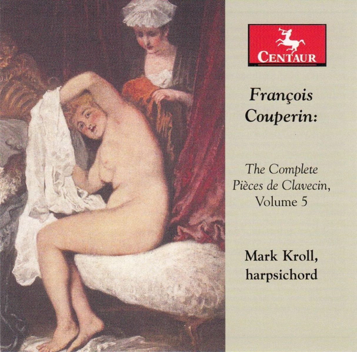 Mark Kroll - Couperin: The Complete Pièces de Clavecin, Vol. 5