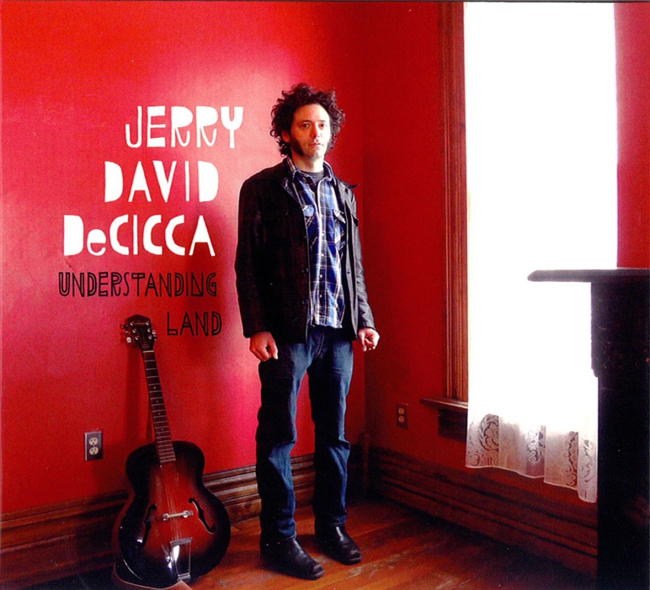 Jerry David DeCicca - Understanding Land