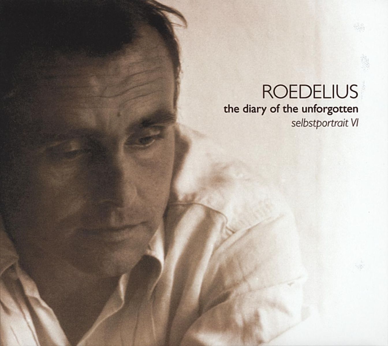 Afbeelding van Hans-Joachim Roedelius - The Diary Of The Unforgotten - Selbstportrait VI