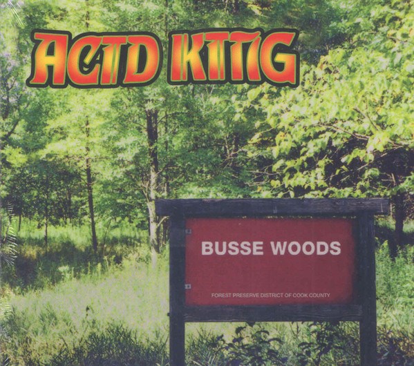Afbeelding van Acid King - Busse Woods