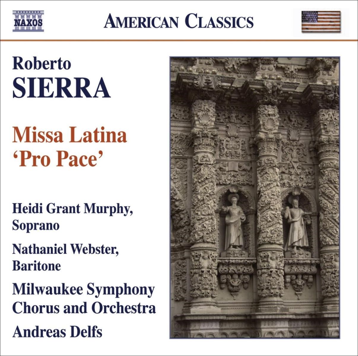 Milwaukee Symphony Orchestra & Chor, Andreas Delfs - Sierra: Missa Latina 'Pro Pace'