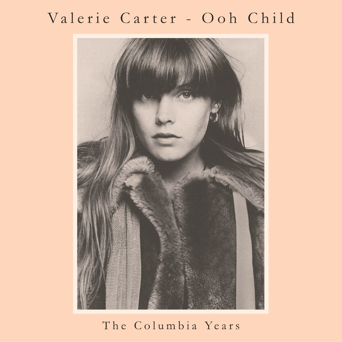 Afbeelding van Valerie Carter - Ooh Child: The Columbia Years