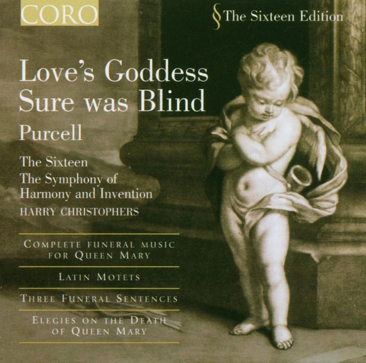 Afbeelding van The Sixteen, Harry Christophers - Purcell: Love's Goddess Sure Was Blind