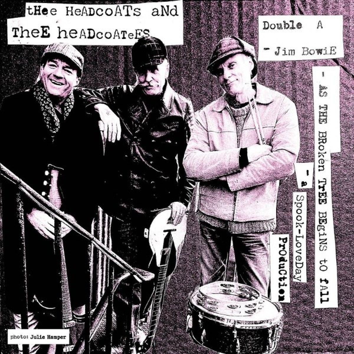 Thee Headcoats & Thee Headcoatees - Jim Bowie
