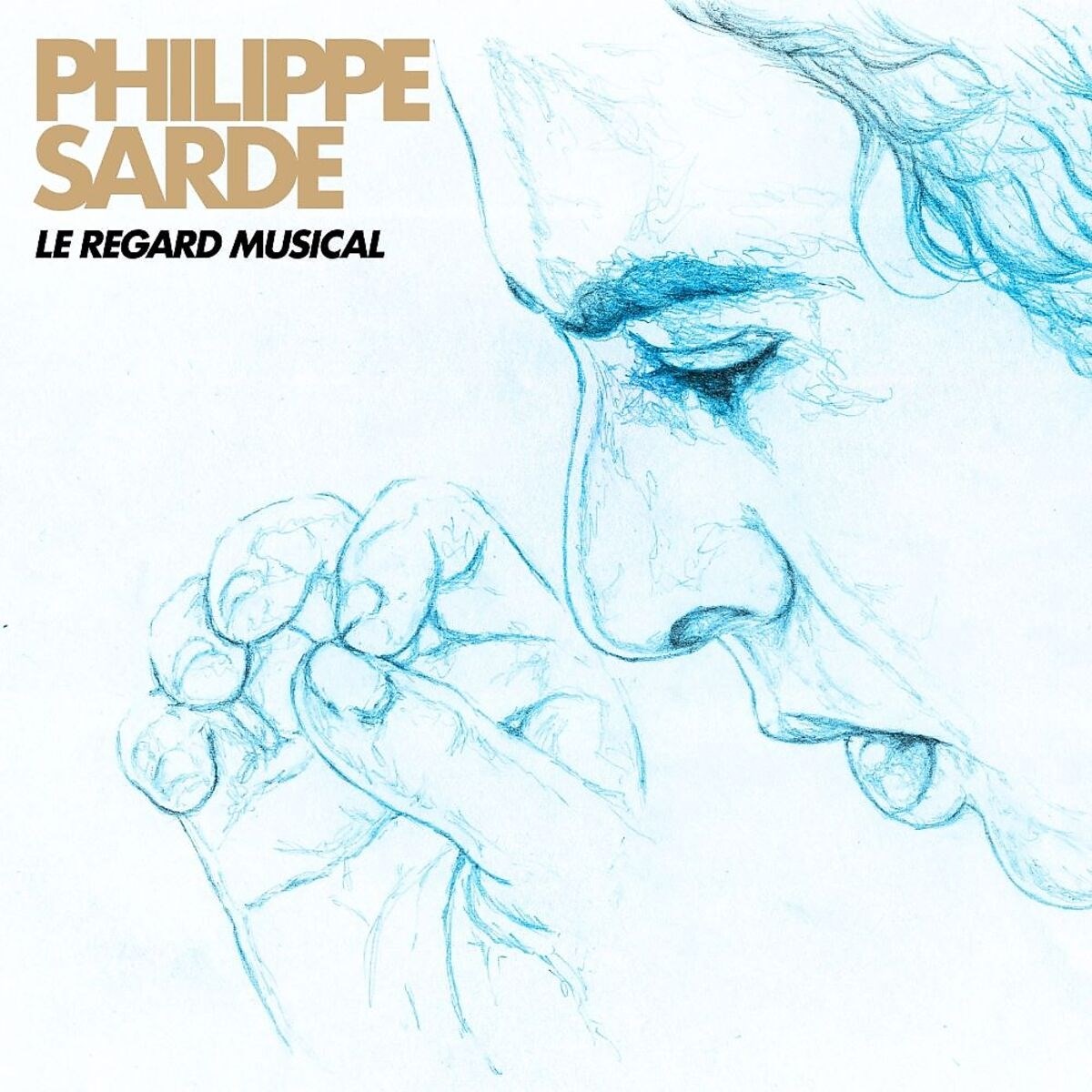 Philippe Sarde - Le Regard Musical