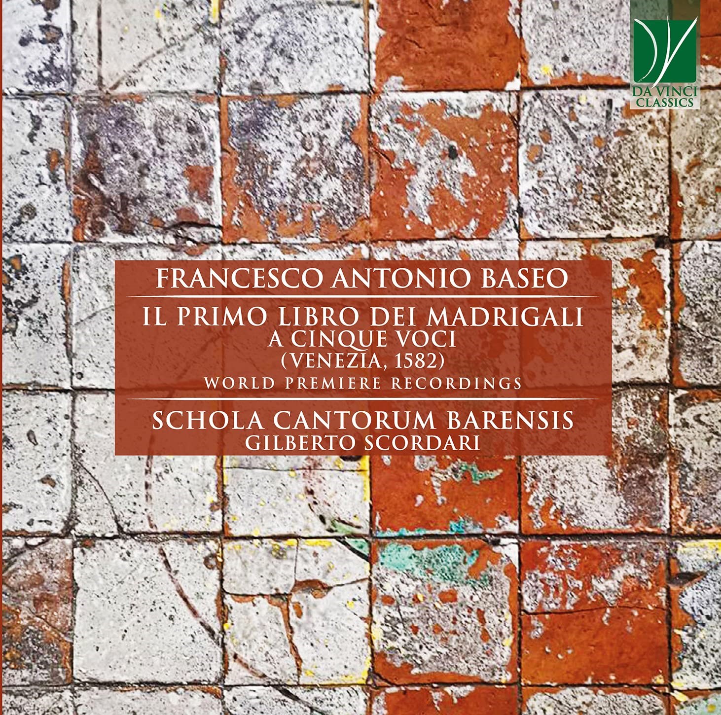 Afbeelding van Schola Cantorum Barensis & Gilberto Scordari - Baseo - Il Primo Libro Dei Madrigali A Cinque Voci