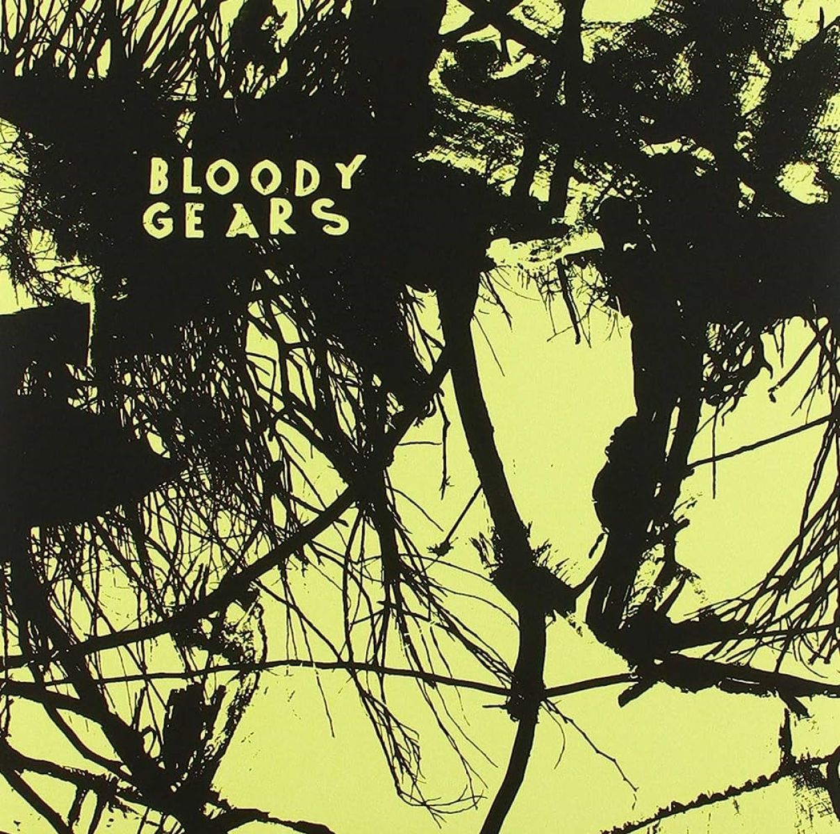 Bloody Gears - Bloody Gears