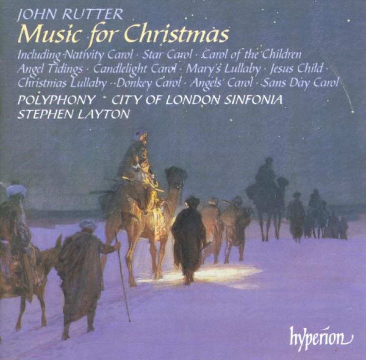 Polyphony, City Of London Sinfonia, Stephen Layton - Rutter: Music For Christmas