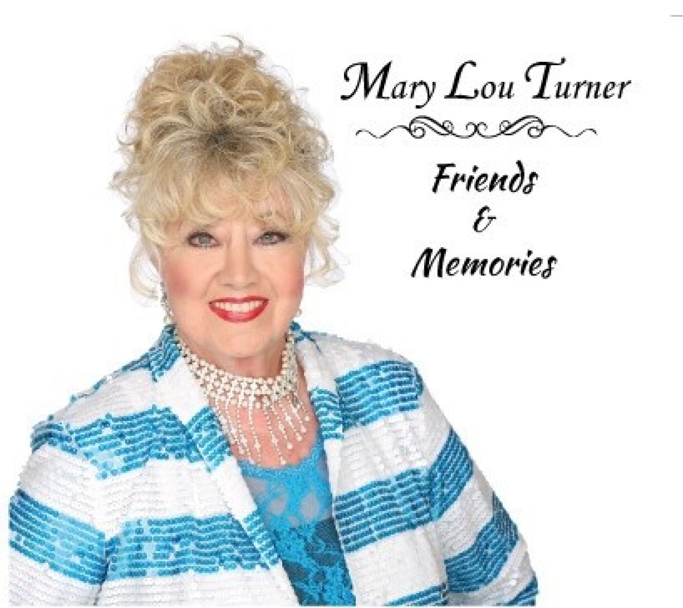 Afbeelding van Mary Lou Turner - Friends & Memories
