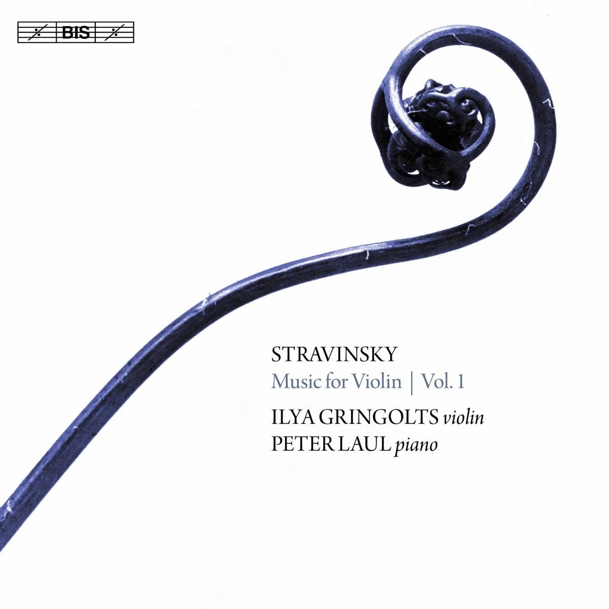 Afbeelding van Ilya Gringolts & Peter Laul - Stravinsky: Music For Violin Vol. 1