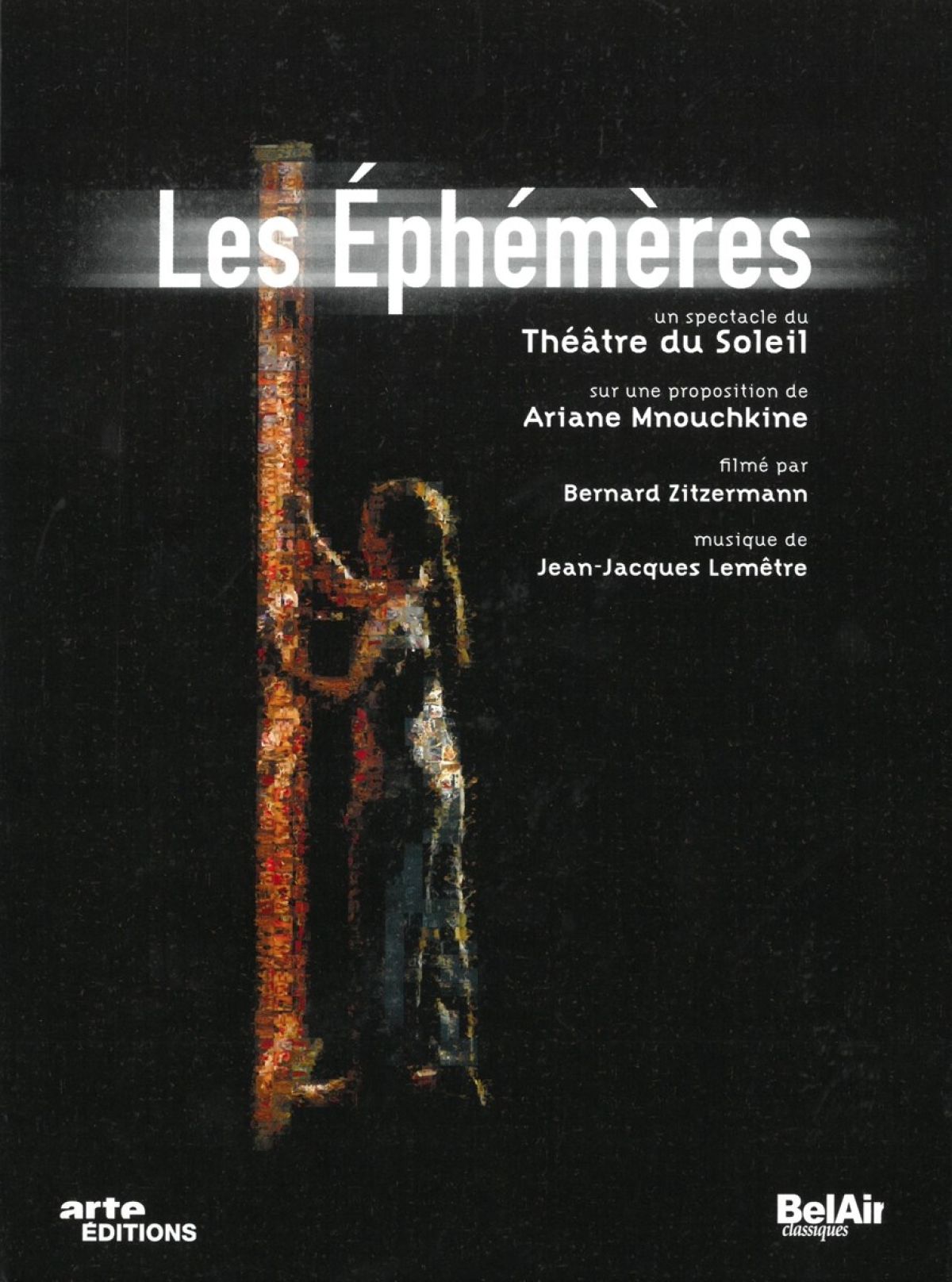 Théâtre Du Soleil & Ariane Mnouchkine - Les Éphémères