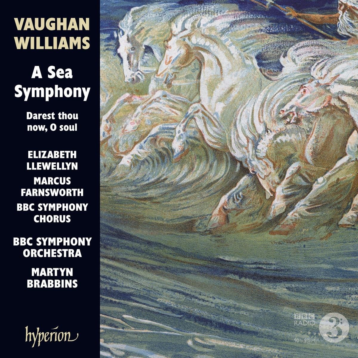 Afbeelding van Elizabeth Llewellyn, Marcus Farnsworth, BBC Symphony Chorus, BBC Symphony Orchestra, Martyn Brabbins - A Sea Symphony / Darest Thou Now, O Soul