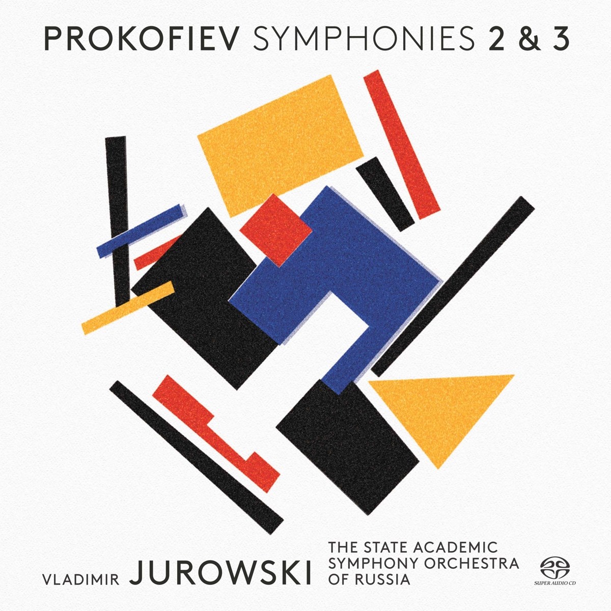 Afbeelding van State Academic Symphony Orchestra of Russia, Vladimir Jurowski - Prokofiev: Symphonies Nos. 2 & 3