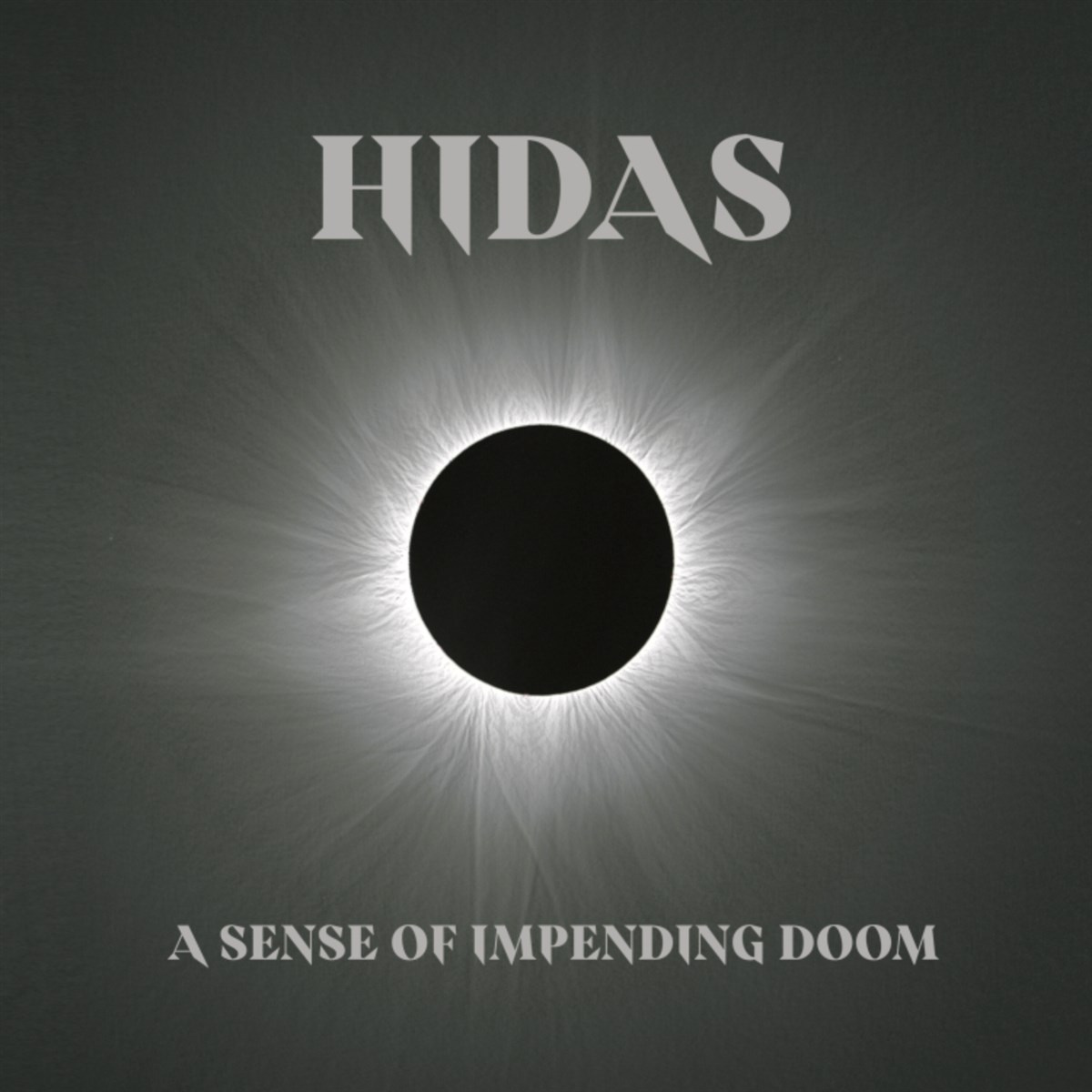 Afbeelding van Hidas - A Sense Of Impending Doom