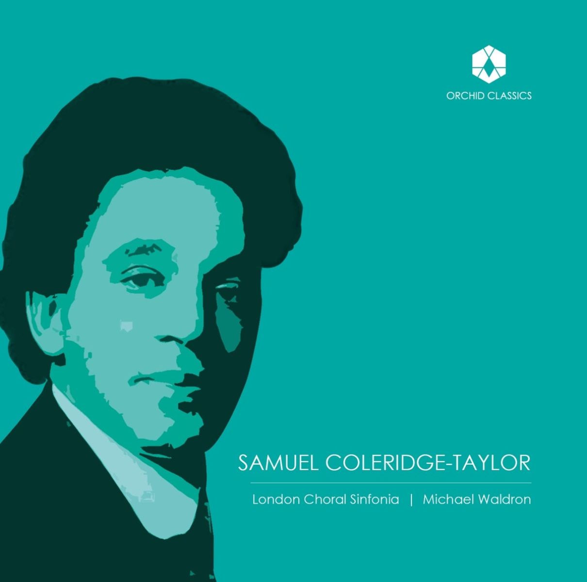 Afbeelding van London Choral Sinfonia, Michael Waldron, James Orford - Choral music by Samuel Coleridge-Taylor