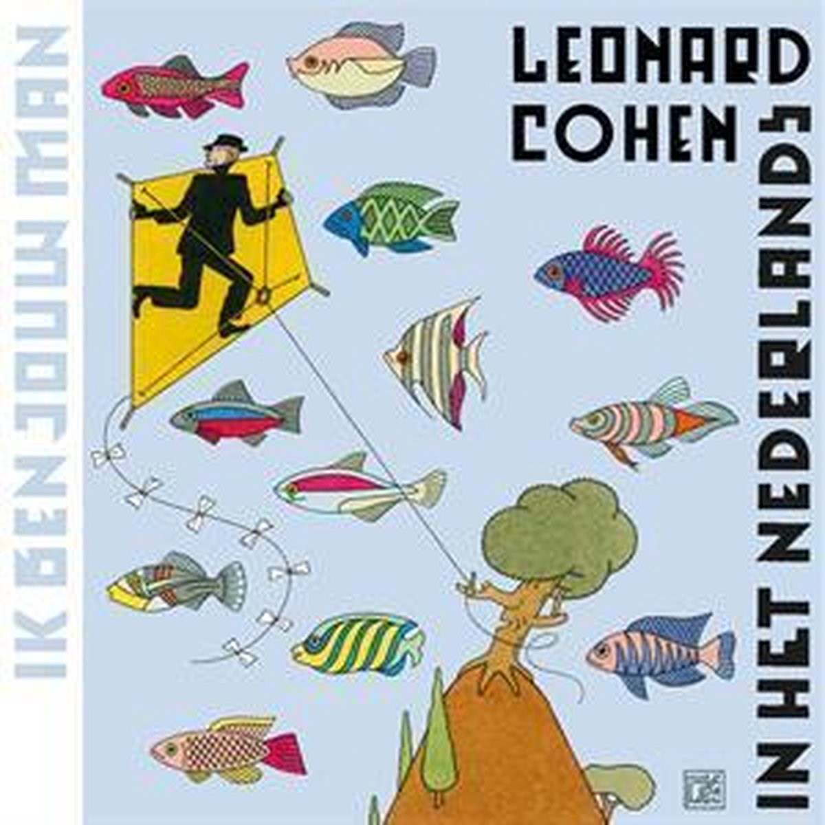Various Artists - Ik Ben Jouw Man - Leonard Cohen In Het Nederlands