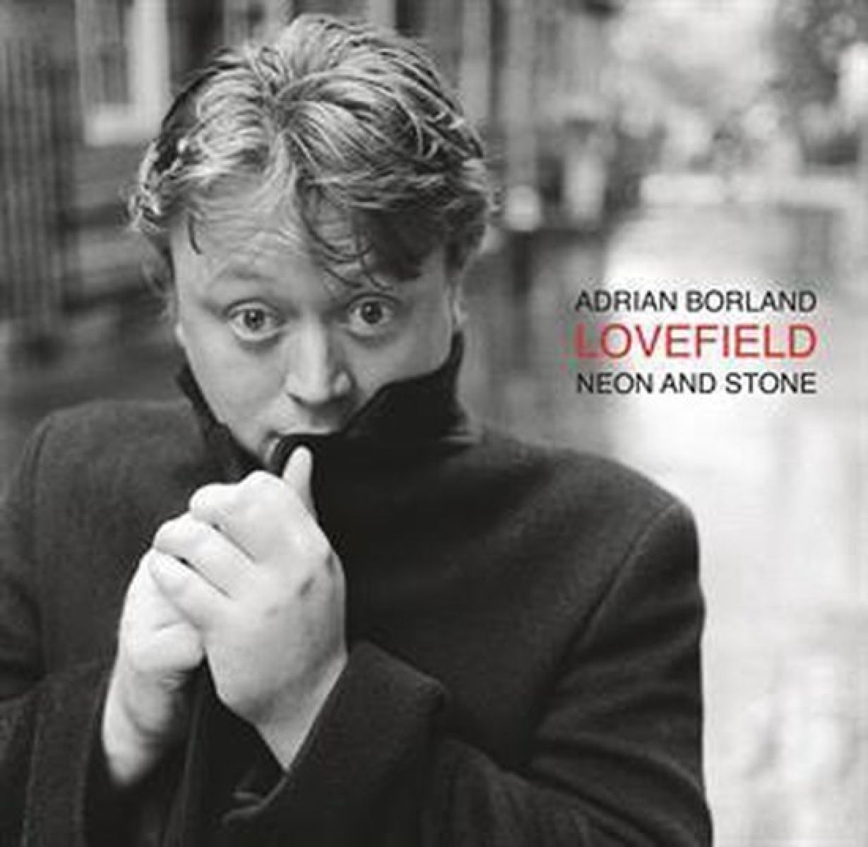 Afbeelding van Adrian Borland - Lovefield - Neon And Stone