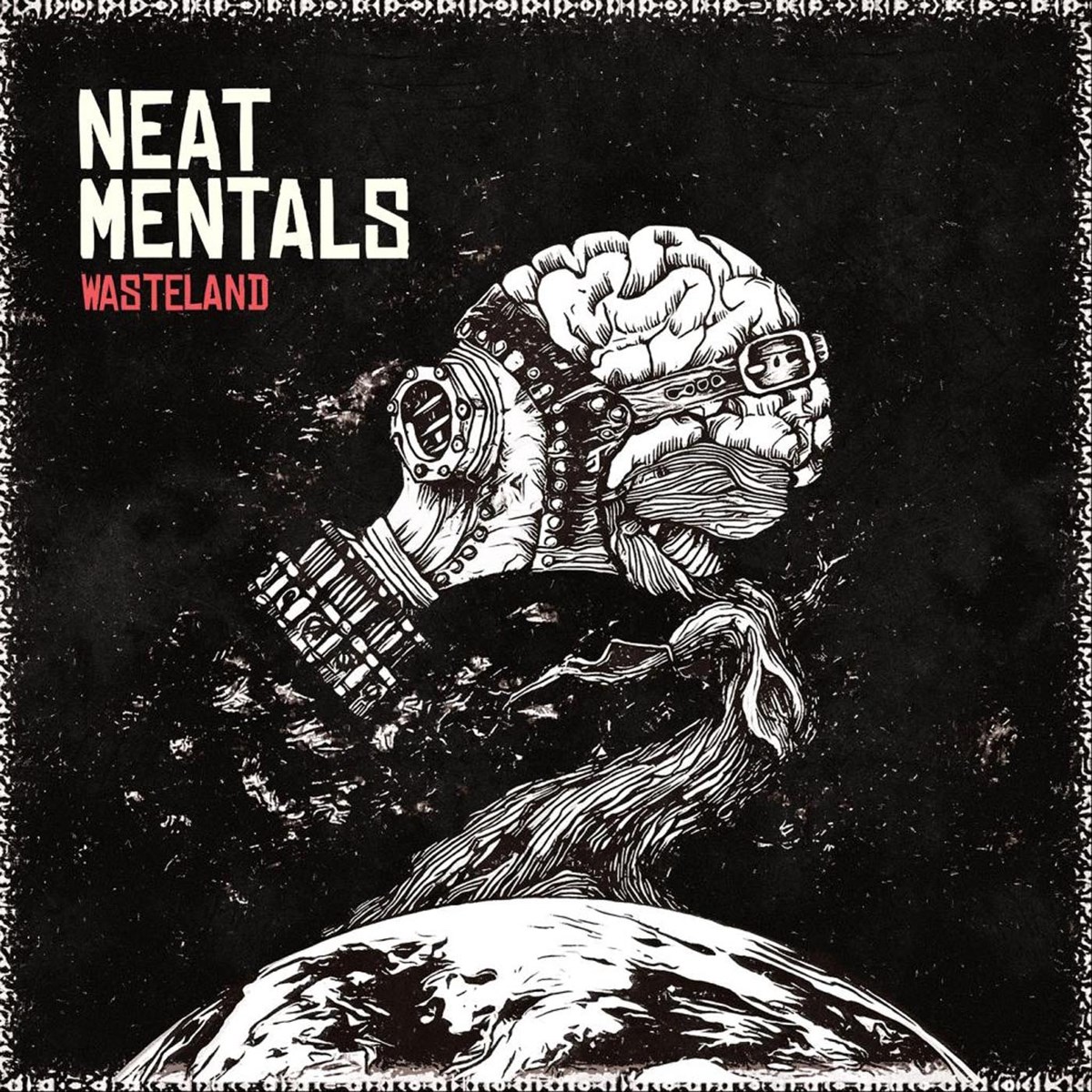 Afbeelding van Neat Mentals - Wasteland