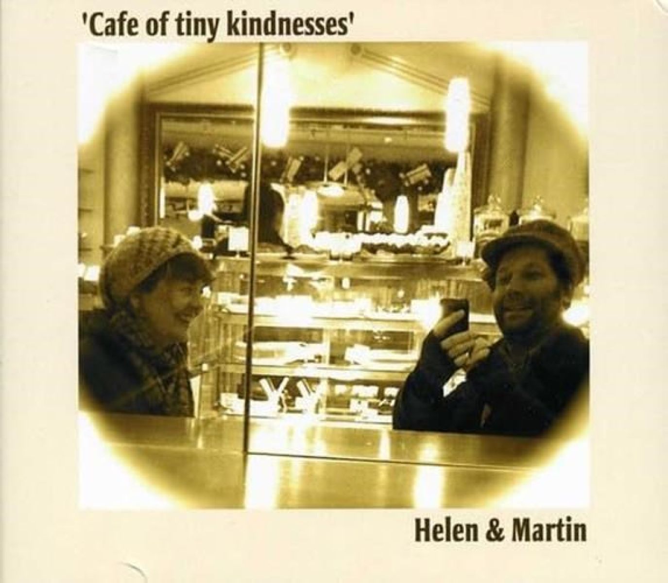 Afbeelding van Helen McCookerybook & Martin Stephenson - Cafe Of Tiny Kindnesses