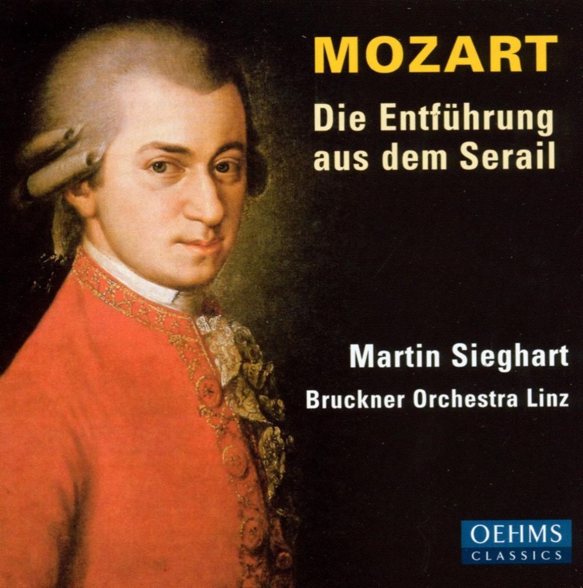 Afbeelding van Bruckner Orchestra Linz, Martin Sieghart - Mozart: Die Entführung Aus Dem Serail