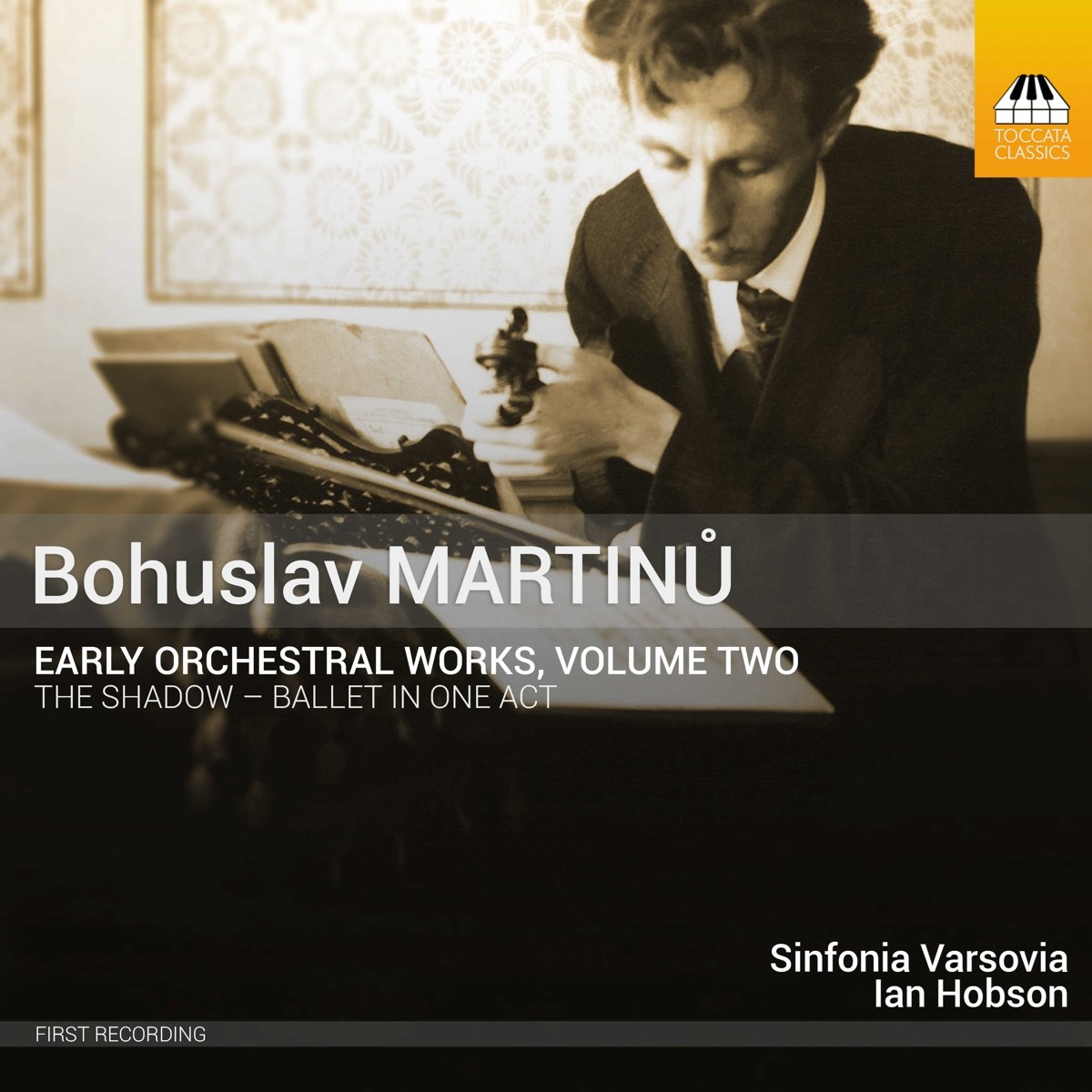 Sinfonia Varsovia, Ian Hobson - Martinů: Early Orchestral Works, Volume Two