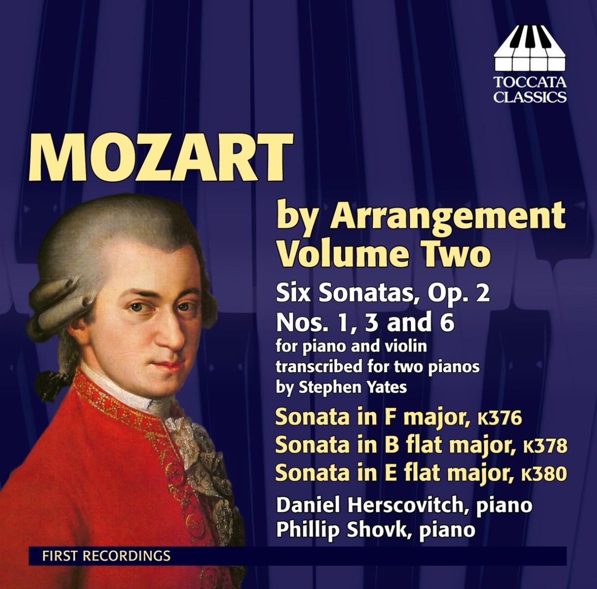 Daniel Herscovitch, Phillip Shovk - Mozart By Arrangement Volume Two: Six Sonatas Op. 2 Nos. 1, 3 And 6