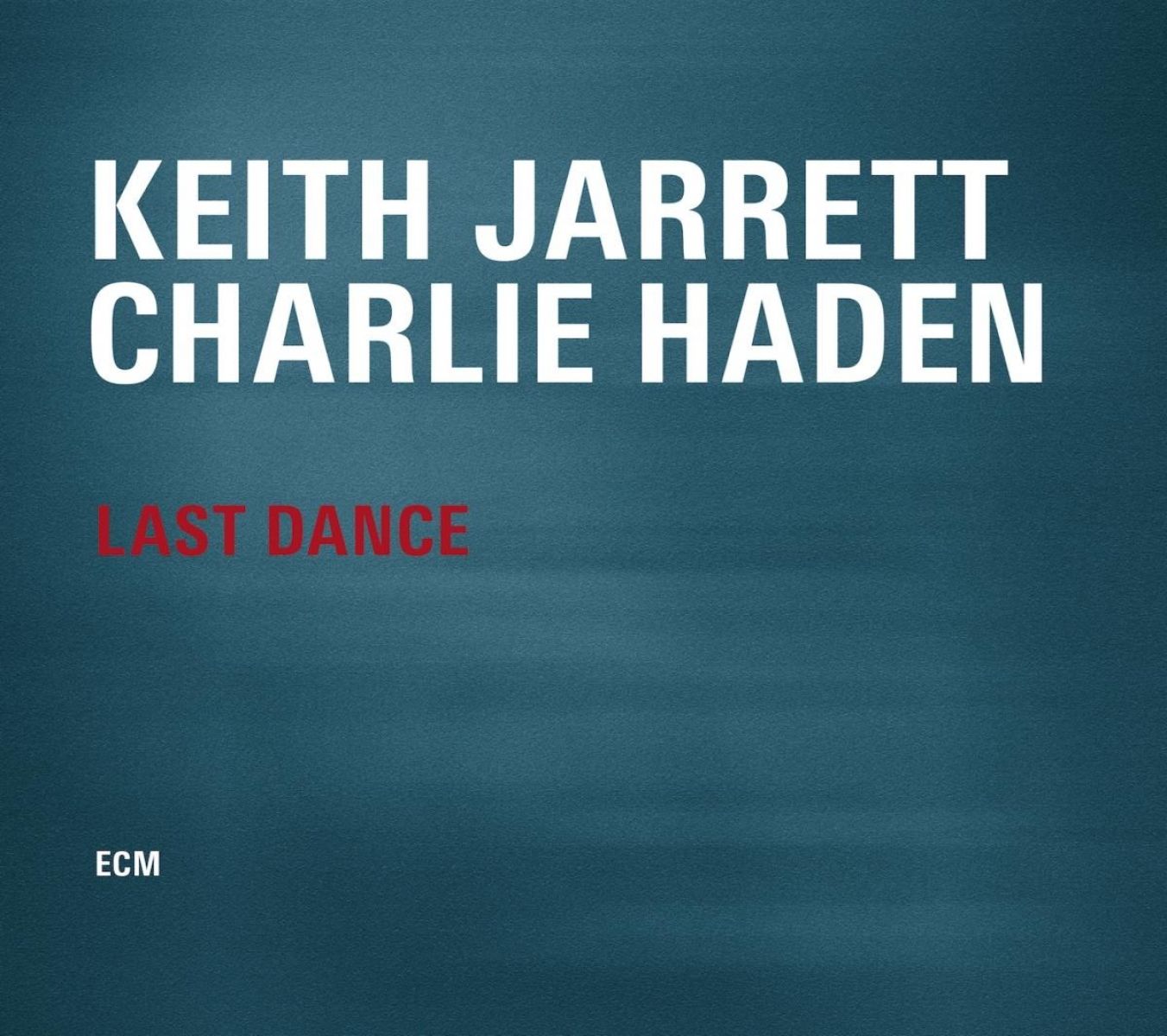 Keith Jarrett & Charlie Haden - Last Dance
