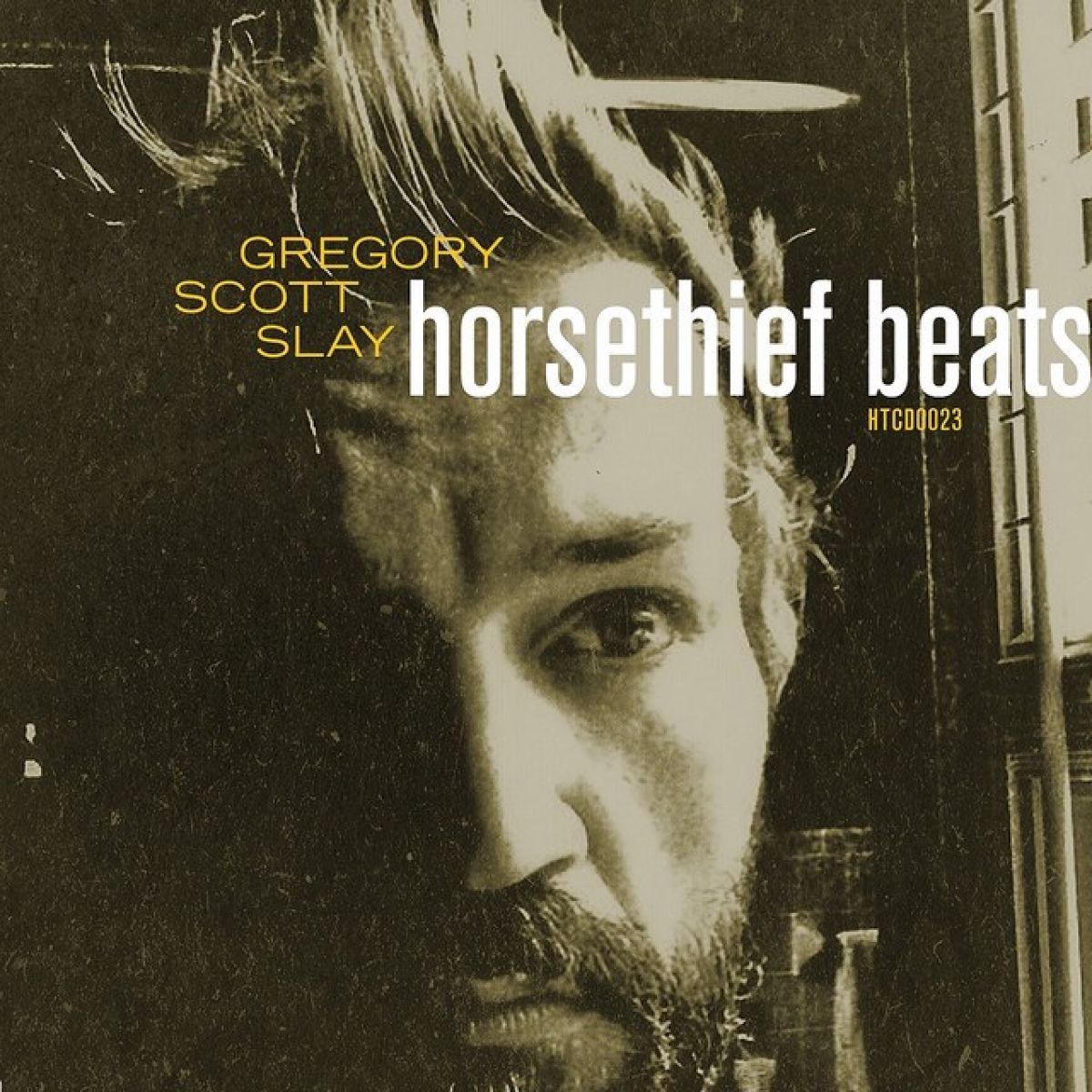 Afbeelding van Gregory Scott Slay - Horsethief Beats / The Sound Will Find You