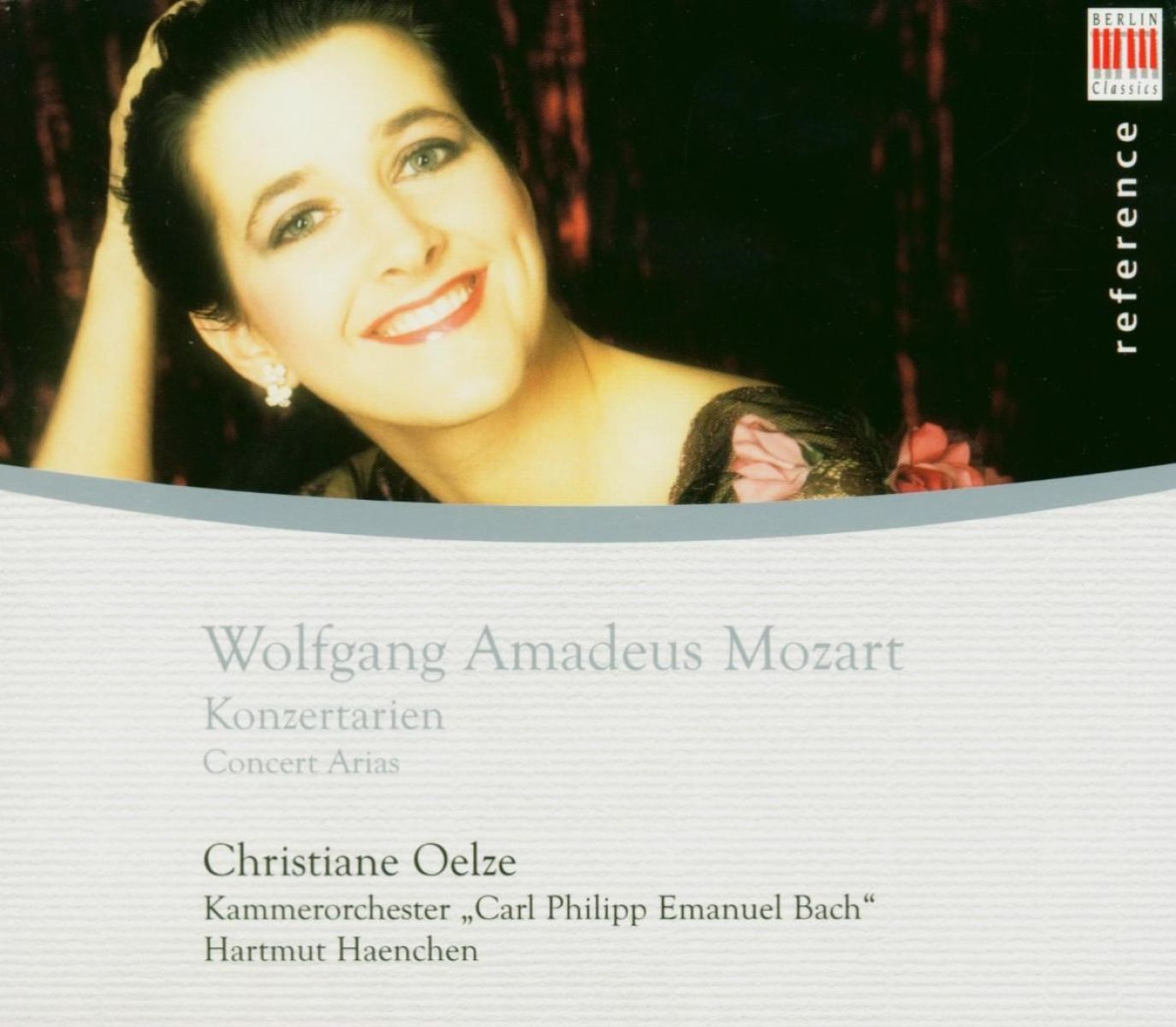 Christiane Oelze, Kammerorchester Carl Philipp Emanuel Bach - Mozart: Konzertarien (Concert Arias)