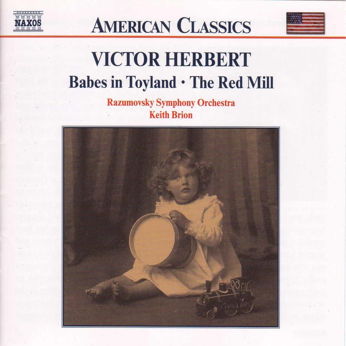 Razumovsky Symphony Orchestra, Keith Brion - Herbert: Babes In Toyland | The Red Mill