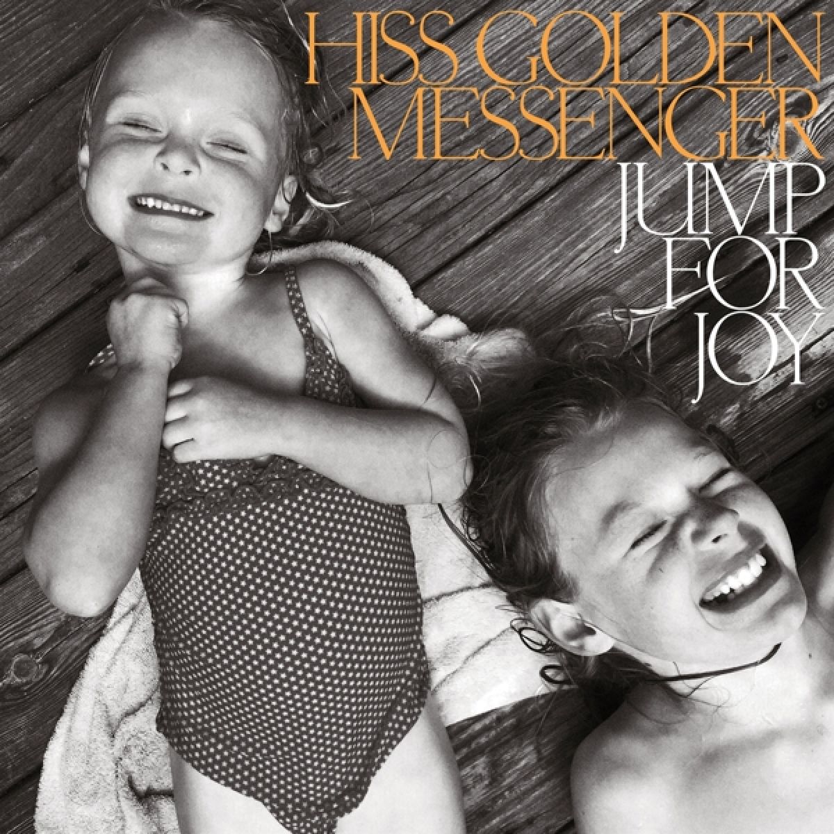 Afbeelding van Hiss Golden Messenger - Jump For Joy
