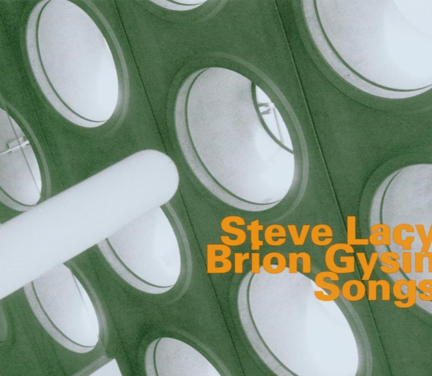 Afbeelding van Steve Lacy & Brion Gysin - Songs