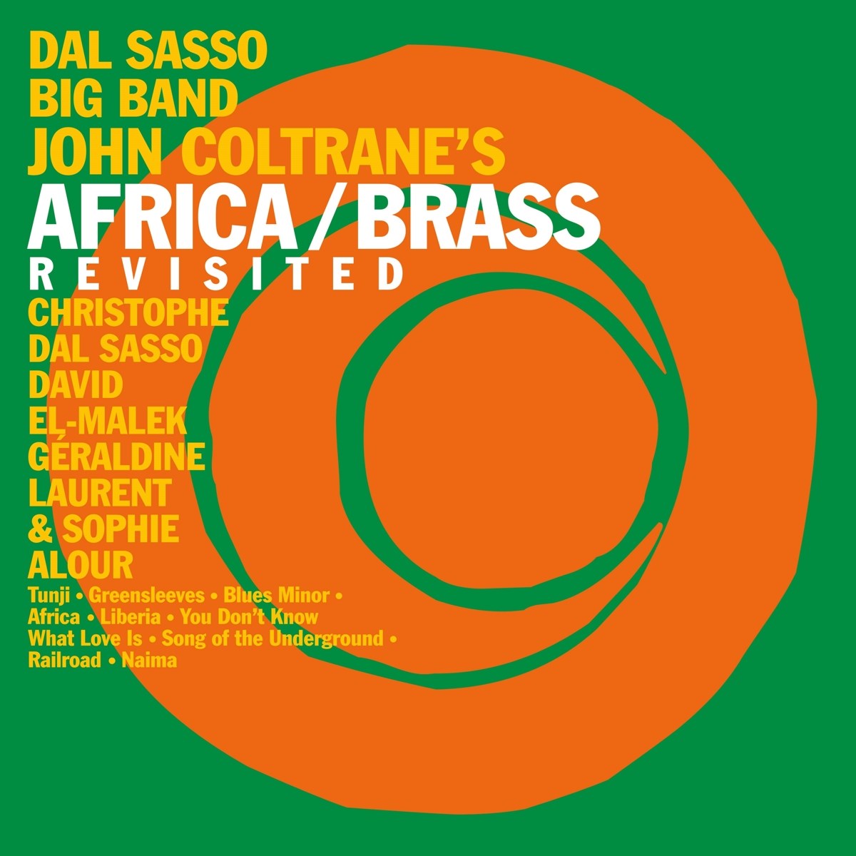 Afbeelding van Dal Sasso Big Band - John Coltranes Africa Brass Revisit