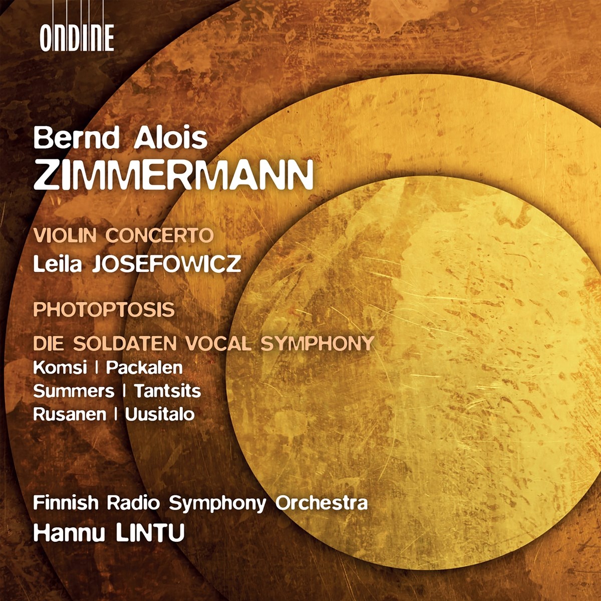 Afbeelding van Leila Josefowicz, Radion Sinfoniaorkesteri, Hannu Lintu - Zimmermann: Violin Concerto | Photoptosis | Die Soldaten - Vocal Symphony