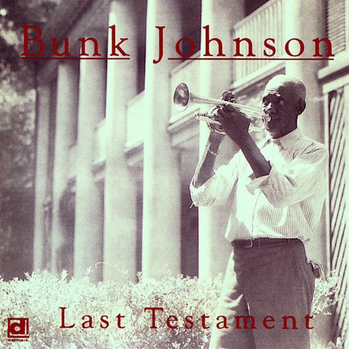 Afbeelding van Bunk Johnson - Last Testament